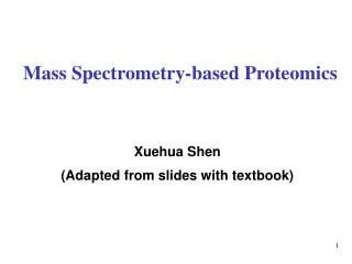 Mass Spectrometry-based Proteomics
