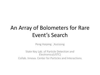 An Array of Bolometers for Rare Event’s Search
