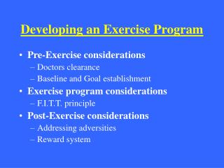 Developing an Exercise Program