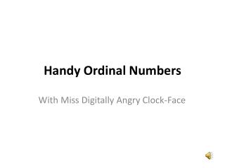 Handy Ordinal Numbers