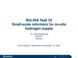 IEA-HIA Task 23 Small-scale reformers for on-site hydrogen supply