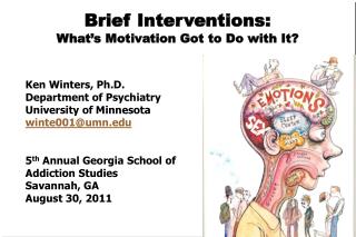 Brief Interventions: What’s Motivation Got to Do with It?