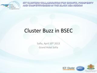 Cluster Buzz in BSEC
