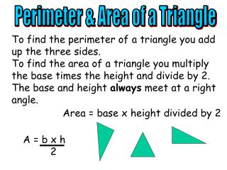 Perimeter &amp; Area of a Triangle
