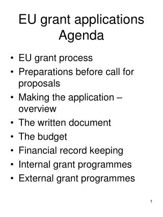EU grant applications Agenda