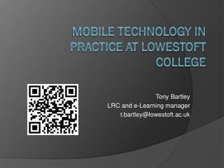 Mobile technology in practice at Lowestoft College