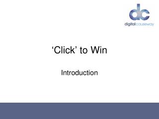 ‘Click’ to Win