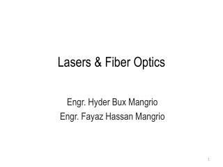 Lasers &amp; Fiber Optics