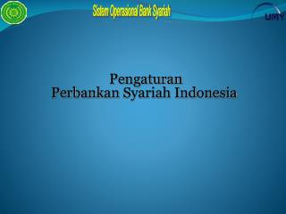 Pengaturan Perb ank an Syariah Indonesia