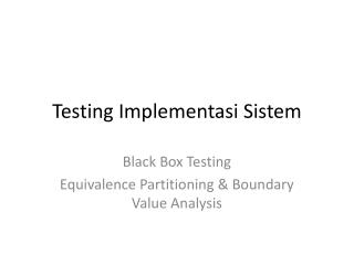 Testing Implementasi Sistem