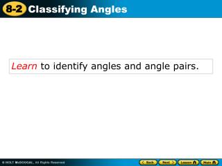 Learn to identify angles and angle pairs.