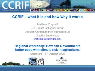 CCRIF – what it is and how/why it works