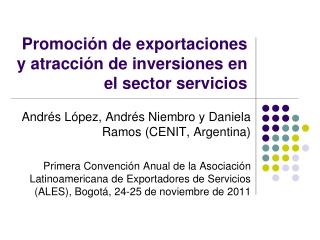 Promoción de exportaciones y atracción de inversiones en el sector servicios