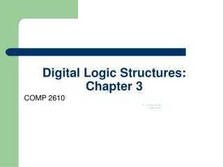 Digital Logic Structures: Chapter 3