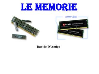 LE MEMORIE