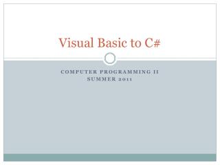 Visual Basic to C#