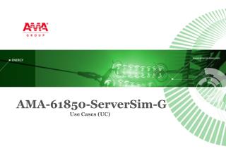AMA-61850-ServerSim-G Use Cases (UC)
