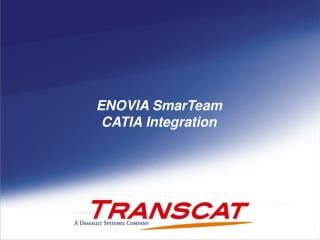 ENOVIA SmarTeam CATIA Integration