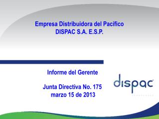 Empresa Distribuidora del Pacífico DISPAC S.A. E.S.P.