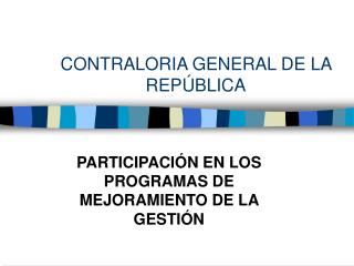 CONTRALORIA GENERAL DE LA REPÚBLICA