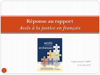 Répon se au rapport Accès à la justice en français