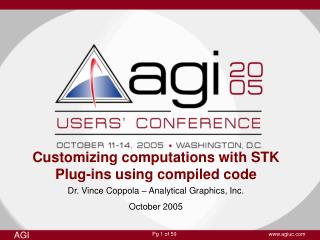 Customizing computations with STK Plug-ins using compiled code