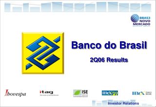 Banco do Brasil 2Q06 Results