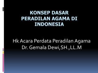 Ko n sep Dasar Peradilan Agama di Indonesia