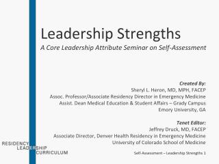 Leadership Strengths A Core Leadership Attribute Seminar on Self-Assessment