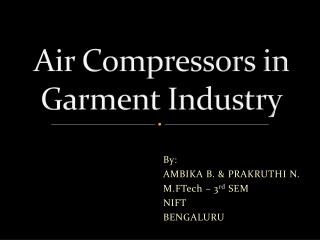 A ir Compressors in Garment Industry