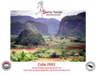 Cuba 2003 cuba2003@gruppopugliagrotte gruppopugliagrotte/santomas/index.htm