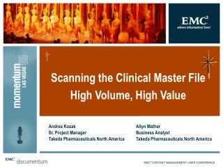 Scanning the Clinical Master File High Volume, High Value