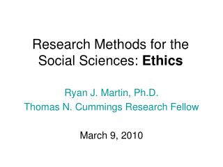 Research Methods for the Social Sciences: Ethics