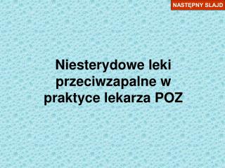 Niesterydowe leki przeciwzapalne w praktyce lekarza POZ