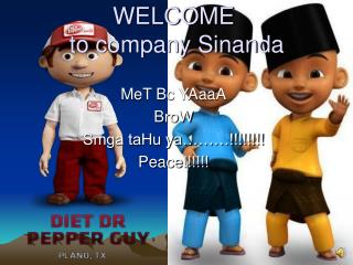 WELCOME to company Sinanda