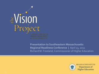 Presentation to Southeastern Massachusetts Regional Readiness Conference | April 13, 2011