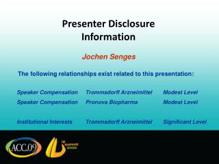 Presenter Disclosure Information