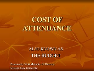 COST OF ATTENDANCE