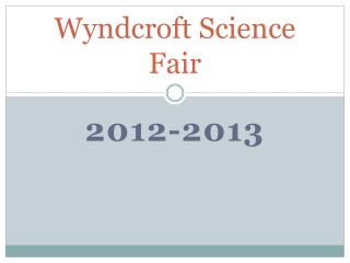 Wyndcroft Science Fair