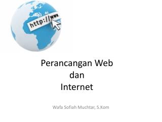 Perancangan Web dan Internet