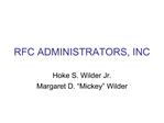 RFC ADMINISTRATORS, INC