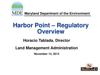 Harbor Point – Regulatory Overview
