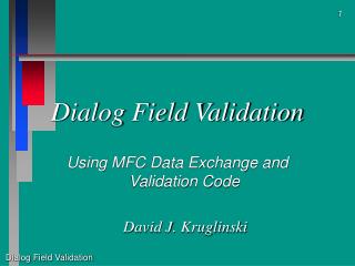 Dialog Field Validation