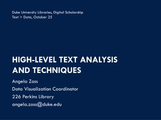 High-Level Text Analysis and Techniques