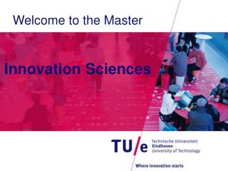 Welcome to the Master Innovation Sciences