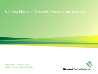 Nabídka Microsoft Enterprise Services pro partnery