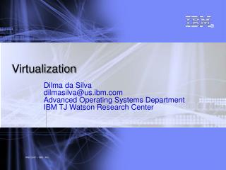 Virtualization