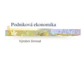 Podniková ekonomika