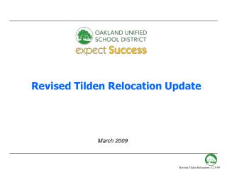 Revised Tilden Relocation Update