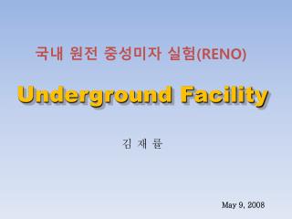 Underground Facility